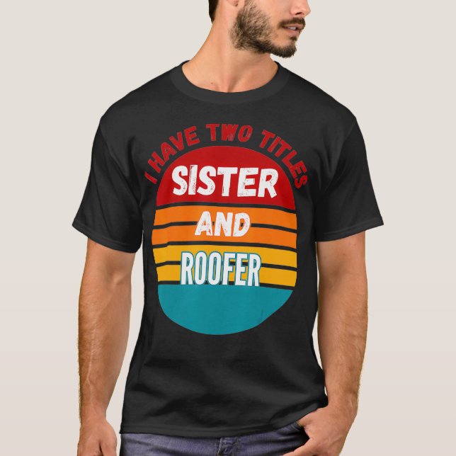 Jag har två titlar och tak t shirt (Framsida)
