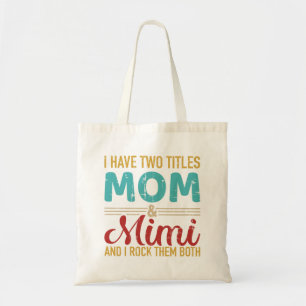 Jag har två titlar på mamma och mimi morma sten tygkasse
