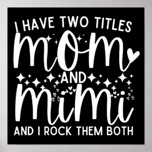 Jag har två titlar på Mamma och Mimi som säger Poster