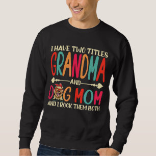 Jag har två titlar på mormor och Pommern Hund M Lång Ärmad Tröja