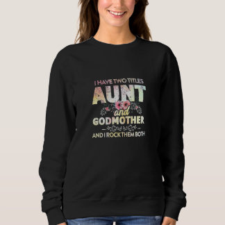 Jag har två titlar på Moster och Godmor Auntie T Shirt