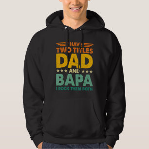 Jag har två titlar på Pappa och Bapa Retro Färg Pa Hoodie