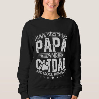 Jag har två titlar på Pappa och Cat Pappa Fars dag T Shirt