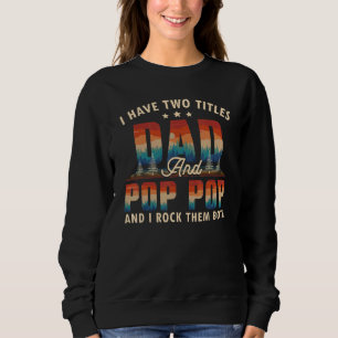 Jag har två titlar på Pappa och Pop Pop Manar Retr T Shirt