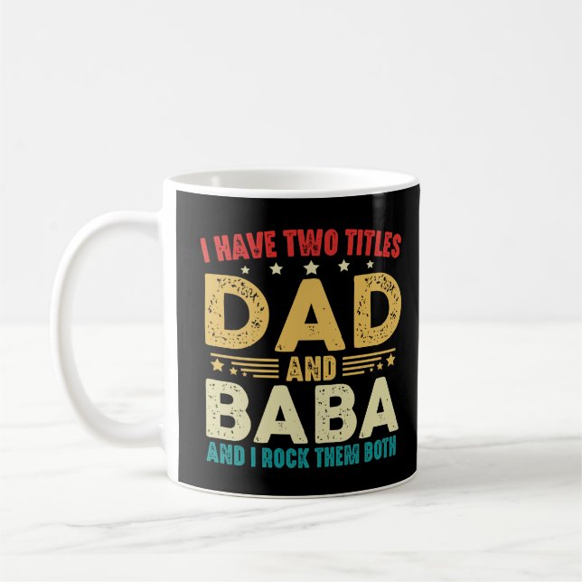 Jag har två titlar Pappa och Baba Fars dag Kaffemugg (Vänster)