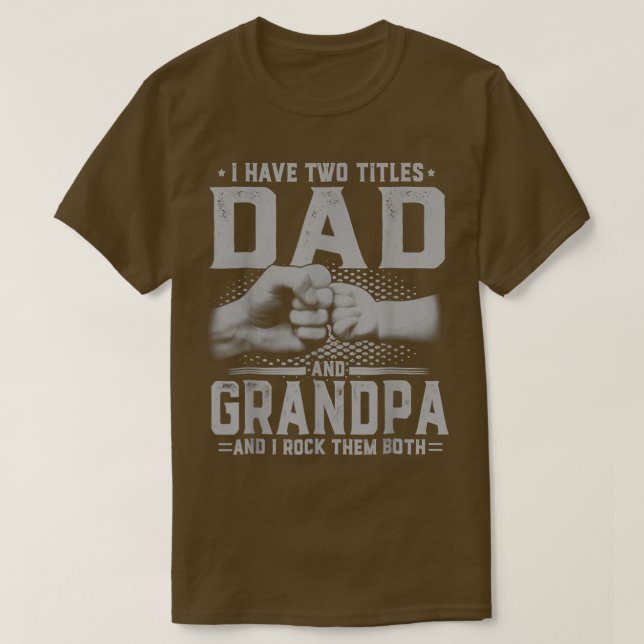 Jag har två titlar Pappa och farfar Fath T Shirt (Design framsida)