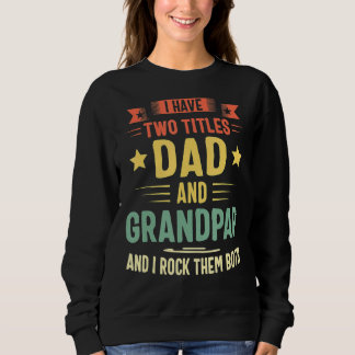 Jag har två titlar Pappa och farfar och jag Sten d T Shirt