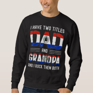 Jag har två titlar Pappa och farfar Paraguayan Man Lång Ärmad Tröja
