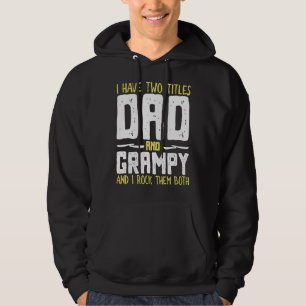 Jag har två titlar Pappa och Grampy och Sten dem. Hoodie