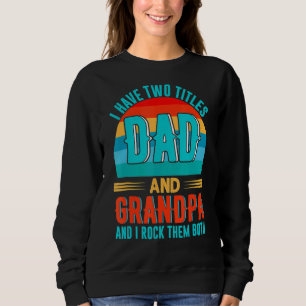 Jag har två titlar Pappa och Grandpa Lycklig Far T Shirt