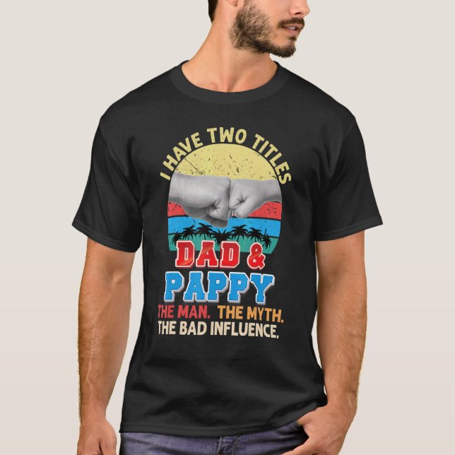 Jag har två titlar Pappa och papperit mannen Myth  T Shirt (Framsida)