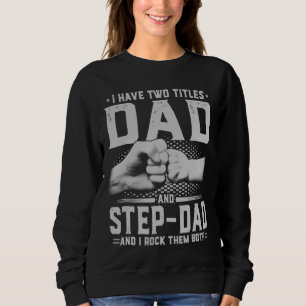 Jag har två titlar Pappa och steg Pappa Funny Far T Shirt