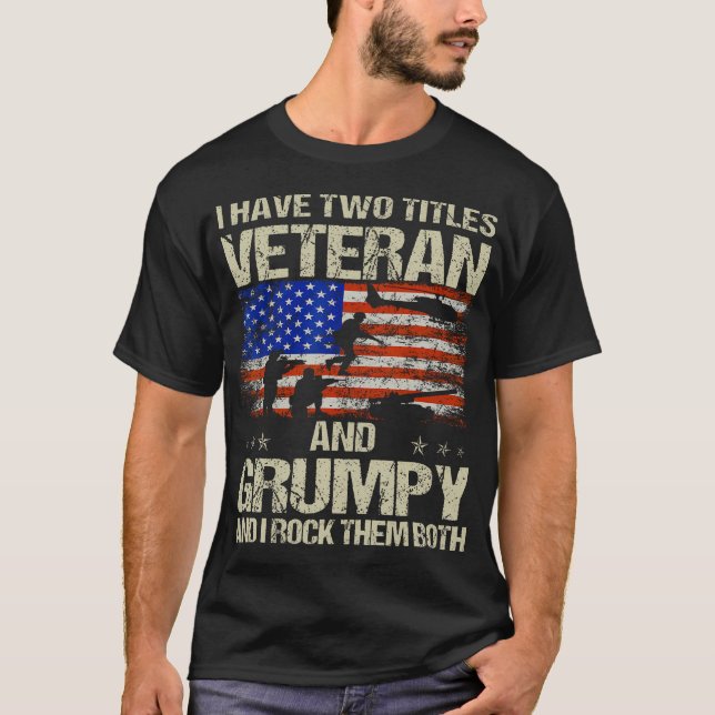 Jag har två titlar Veteran och en grumpy Funny Pap T Shirt (Framsida)