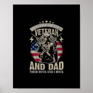 Jag har två titlar veteran och pappa och i sten poster