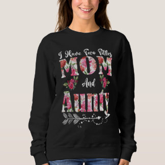 Jag har två titles Mamma och Aunty Flowers Mor T Shirt