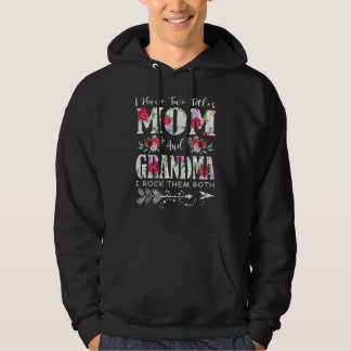 Jag har två titles Mamma och Grandma Flowers Mor Hoodie