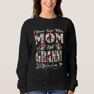 Jag har två titles Mamma och Granny Flowers Mor T Shirt