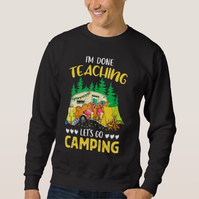 Jag har undervisat Letts Goo Camping Flamingo Lång Ärmad Tröja (Framsida)