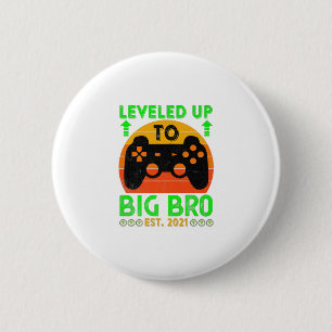 Jag har utvecklat storebror 2021 Gamer Gift Knapp