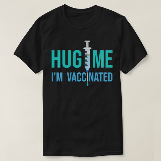 Jag har vaccinerat Pullover med Humor Hug. T Shirt (Design framsida)