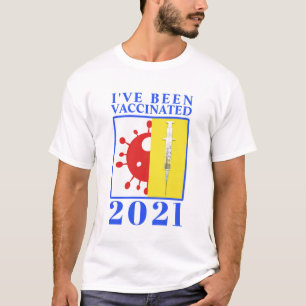 Jag har vaccinerats för Covid-19 2021 T Shirt
