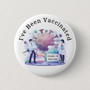 Jag har vaccinerats för Covid-19 Button Knapp