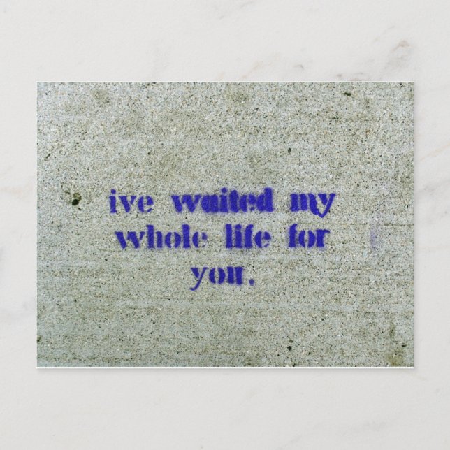 Jag har väntat hela mitt liv på dig vykort (Framsida)