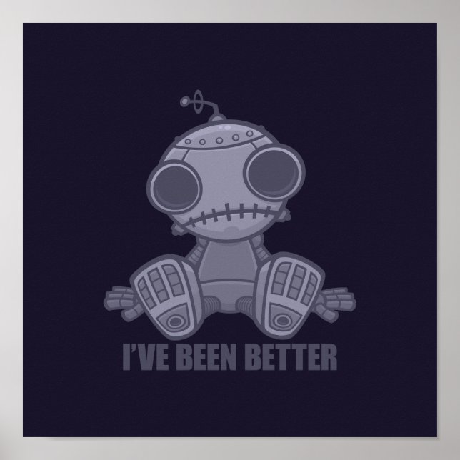 Jag har varit bättre Ledsen Robot Tecknad Poster (Framsidan)