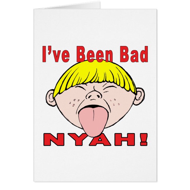 Jag har varit dåligan (pojken) hälsningskort (Framsidan)