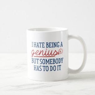 Jag har varit en geni kaffemugg