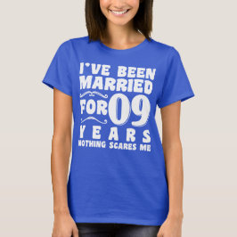 Jag har varit gift i 09 år Bröllopskalas Roligt T Shirt
