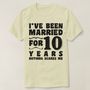 Jag har varit gift i 10 år bröllopsjubileum t shirt