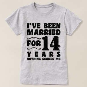 Jag Har Varit Gift I 14 År Bröllopsfest Roligt T Shirt