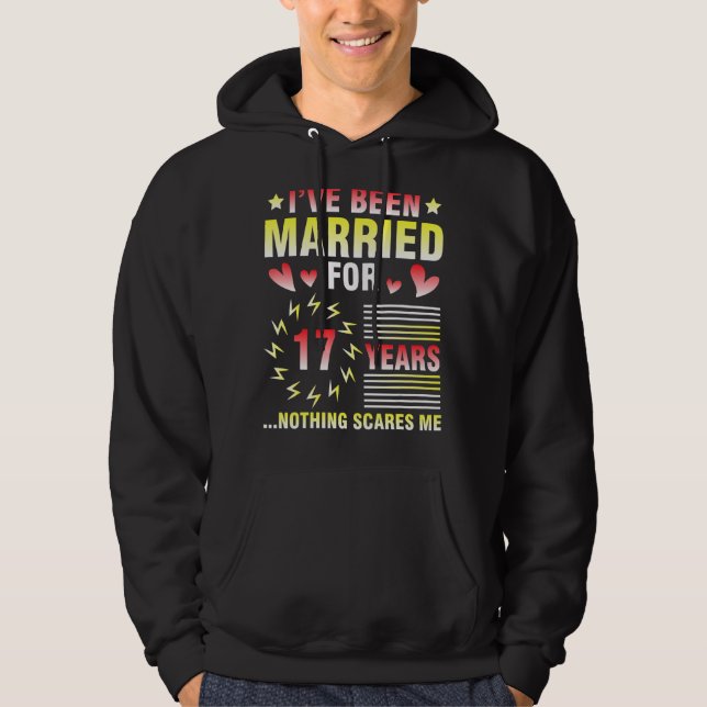 Jag har varit gift i 17 år. Inget Hoodie (Framsida)