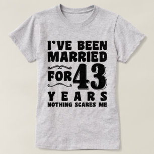 Jag Har Varit Gift I 43 År Matchande Par T Shirt