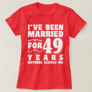 Jag Har Varit Gift I 49 År Matchande Par T Shirt