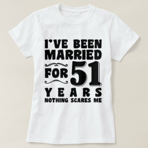 Jag Har Varit Gift I 51 År Födelsedagspresent T Shirt