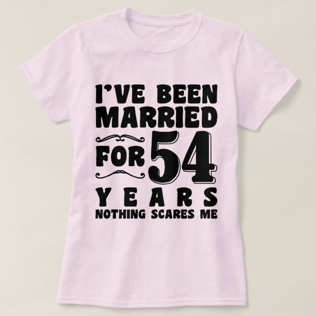 Jag Har Varit Gift I 54 År Födelsedagspresent T Shirt (Design framsida)