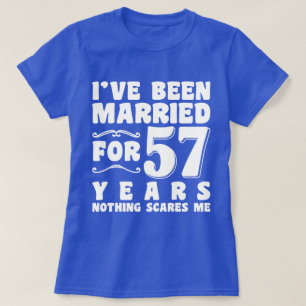 Jag Har Varit Gift I 57 År Födelsedagspresent T Shirt