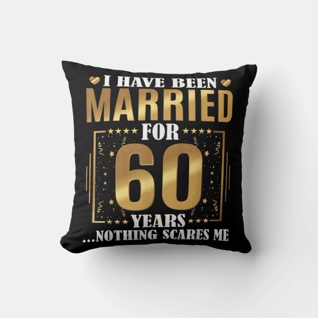 Jag har varit gift i 60 år  60-års bröllopsdag kudde (Framsida)