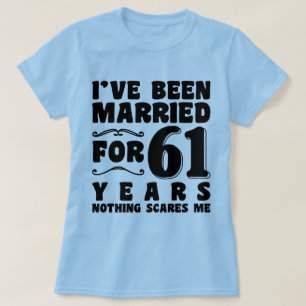 Jag Har Varit Gift I 61 År Förlovningspresent T Shirt