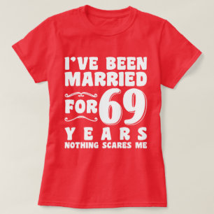Jag Har Varit Gift I 69 År Förlovningspresent T Shirt