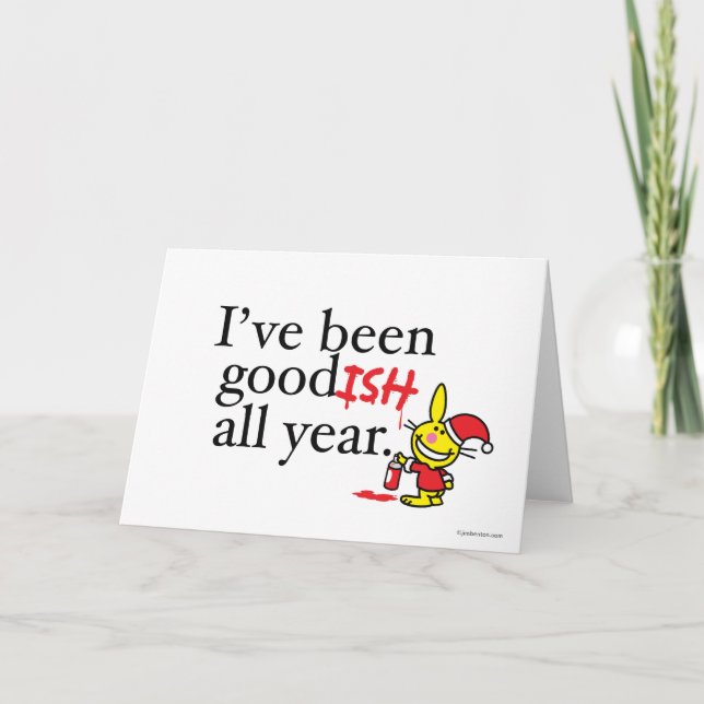 Jag har varit Goodisk hela året Helgkort (Framsida)