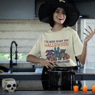 Jag har varit Redo för Halloween Cute Graphic T Shirt