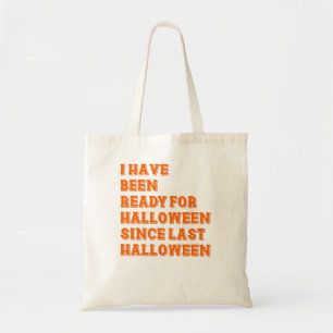 Jag har varit redo för Halloween Tygkasse