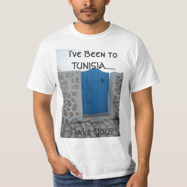 Jag har varit till TUNISIEN ......,… T Shirt (Framsida)
