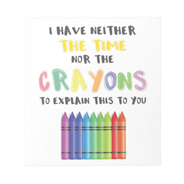 Jag har varken tid eller Kritor att förklara detta Anteckningsblock (Framsida)