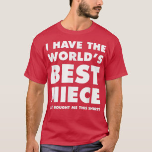 Jag har världens bästa niece-finny för Moster T Shirt