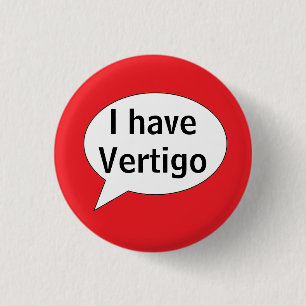 Jag har vertigo-märke knapp