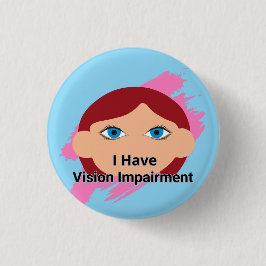 Jag har Vision Impairation - baby ansikte och blå Knapp